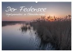 Der Federsee – Vogelparadies in Oberschwaben (Wandkalender 2024 DIN A2 quer), CALVENDO Monatskalender von Kerner,  Klaus