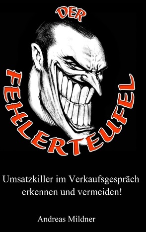 Der Fehlerteufel von Mildner,  Andreas