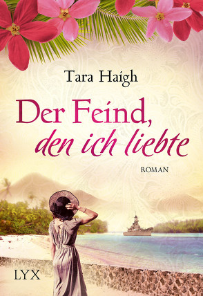 Der Feind, den ich liebte von Haigh,  Tara