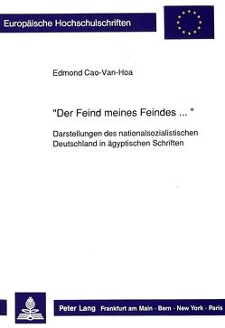 «Der Feind meines Feindes…» von Cao-Van-Hoa,  Edmond