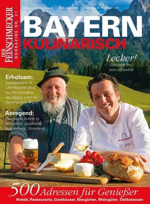DER FEINSCHMECKER Bayern kulinarisch von Jahreszeiten Verlag