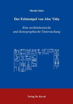 Der Felstempel von Abu ‚Oda von Sidro,  Mirella