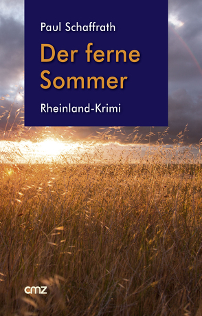 Der ferne Sommer von Schaffrath,  Paul