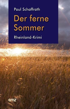 Der ferne Sommer von Schaffrath,  Paul