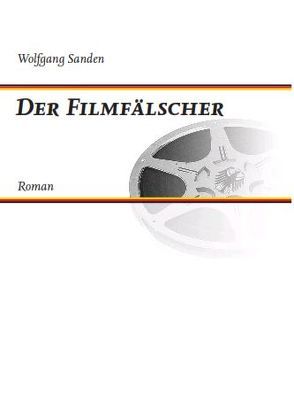 Der Filmfälscher von Sanden,  Wolfgang