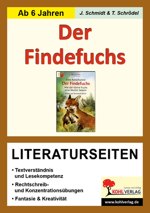 Der Findefuchs – Literaturseiten von Schmidt,  Jasmin, Schrödel,  Tim