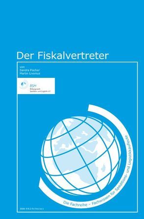 Der Fiskalvertreter von Fischer,  Sandra, Livonius,  Martin