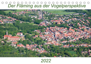 Der Fläming aus der Vogelperspektive (Tischkalender 2022 DIN A5 quer) von Hagen,  Mario
