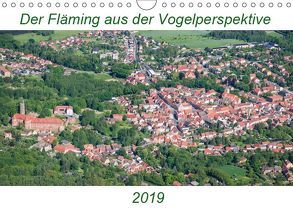 Der Fläming aus der Vogelperspektive (Wandkalender 2019 DIN A4 quer) von Hagen,  Mario