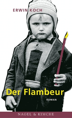 Der Flambeur von Koch,  Erwin