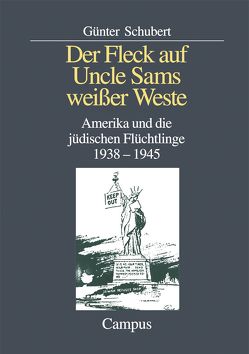 Der Fleck auf Uncle Sams weißer Weste von Schubert,  Günter