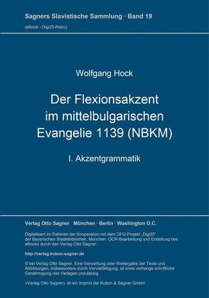 Der Flexionsakzent im mittelbulgarischen Evangelie 1139 (NBKM) von Hock,  Wolfgang