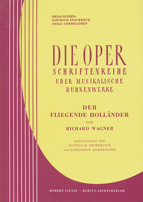 Der fliegende Holländer von Cornelissen,  Thilo, Stoverock,  Dietrich, Wagner,  Richard