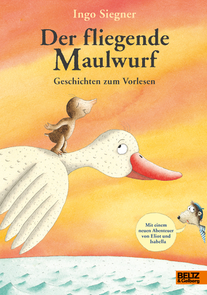 Der fliegende Maulwurf. Geschichten zum Vorlesen von Siegner,  Ingo