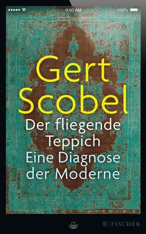 Der fliegende Teppich von Scobel,  Gert