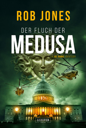 DER FLUCH DER MEDUSA (Joe Hawke 4) von Jones,  Rob, Seither,  Madeleine