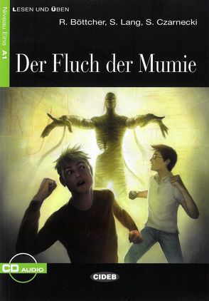 Der Fluch der Mumie von Böttcher,  Regine, Lang,  Susanne, Salvador,  K.