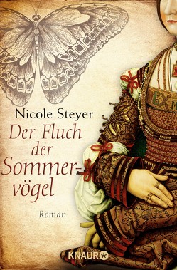 Der Fluch der Sommervögel von Steyer,  Nicole