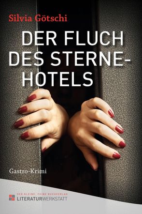 Der Fluch des Sternehotels von Götschi,  Silvia