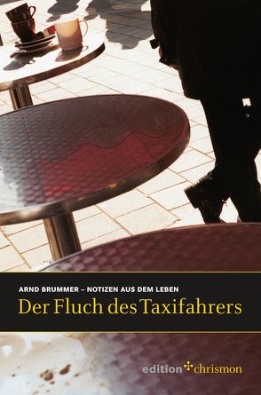 Der Fluch des Taxifahrers von Brummer,  Arnd