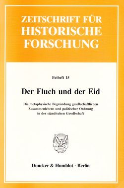 Der Fluch und der Eid. von Blickle,  Peter, Holenstein,  André