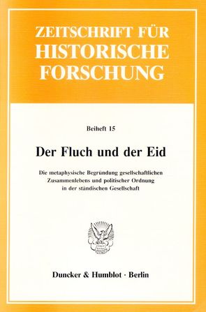 Der Fluch und der Eid. von Blickle,  Peter, Holenstein,  André