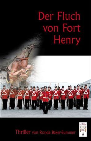 Der Fluch von Fort Henry von Baker-Summer,  Ronda, Behr,  Renate