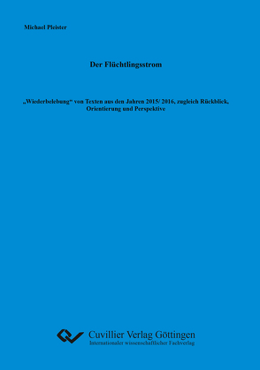 Der Flüchtlingsstrom von Pleister,  Michael