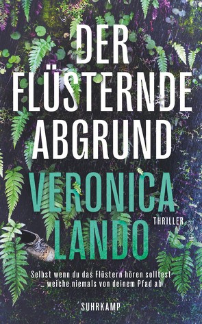 Der flüsternde Abgrund von Lando,  Veronica, Witthuhn,  Karen, Wörtche,  Thomas