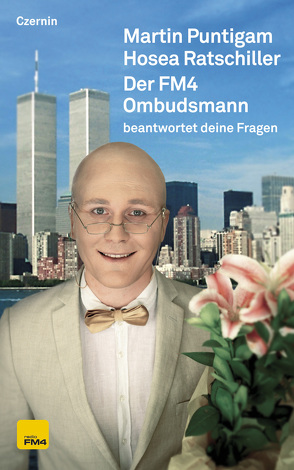 Der FM4 Ombudsmann von Puntigam,  Martin, Ratschiller,  Hosea