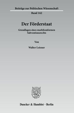 Der Förderstaat. von Leisner,  Walter