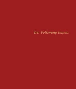 Der Folkwang Impuls. von Tayfun,  Belgin