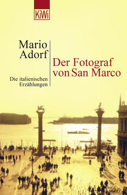 Der Fotograf von Adorf,  Mario
