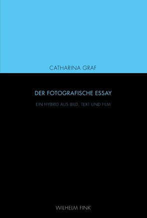 Der fotografische Essay von Graf,  Catharina