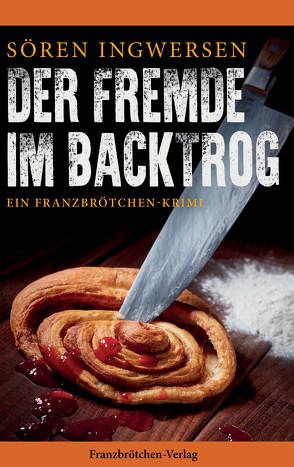 Der Fremde im Backtrog von Ingwersen,  Sören