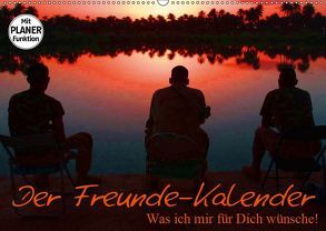 Der Freunde-Kalender (Wandkalender 2019 DIN A2 quer) von Stanzer,  Elisabeth