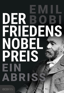 Der Friedensnobelpreis von Bobi,  Emil