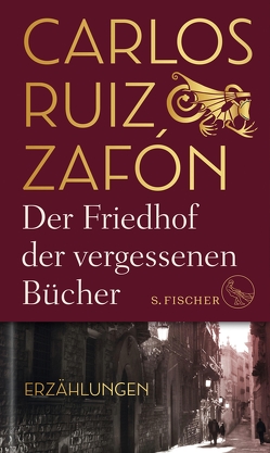 Der Friedhof der vergessenen Bücher von Grüneisen,  Lisa, Schwaar,  Peter, Zafón,  Carlos Ruiz