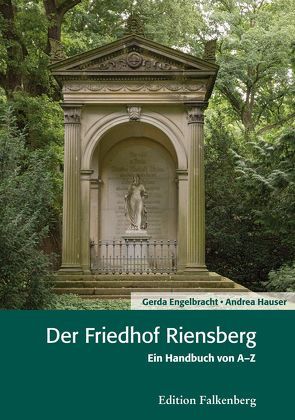 Der Friedhof Riensberg von Engelbracht,  Gerda, Hauser,  Andrea