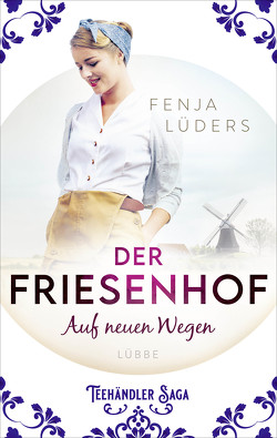 Der Friesenhof von Lüders,  Fenja