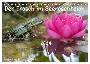 Der Frosch im Seerosenteich (Tischkalender 2024 DIN A5 quer), CALVENDO Monatskalender von Adam & Rainer Kauffelt,  Heike