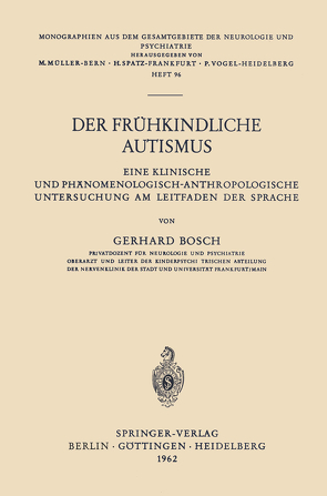 Der Frühkindliche Autismus von Bosch,  Gerhard