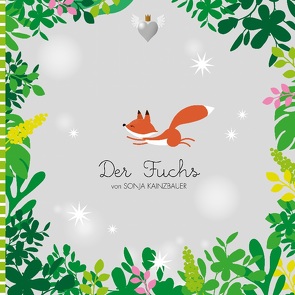 Der Fuchs von Kainzbauer,  Sonja