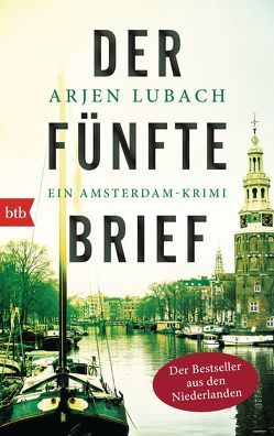 Der fünfte Brief von Lubach,  Arjen, Müller-Haas,  Marlene