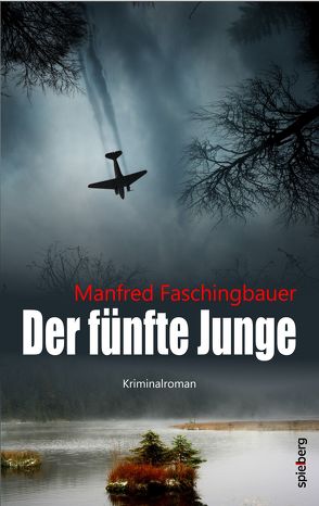 Der fünfte Junge von Faschingbauer,  Manfred