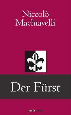 Der Fürst von Arnold,  Rafael, Machiavelli,  Niccolò