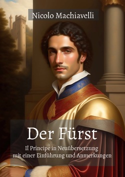 Der Fürst von Machiavelli,  Nicolo