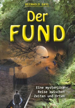 Der Fund von Gayl,  Reinhold