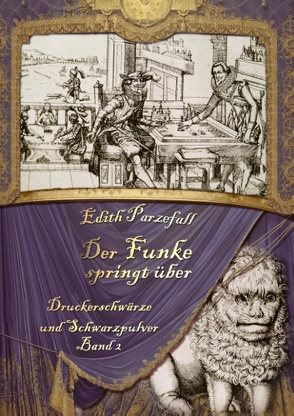 Der Funke springt über von Parzefall,  Edith