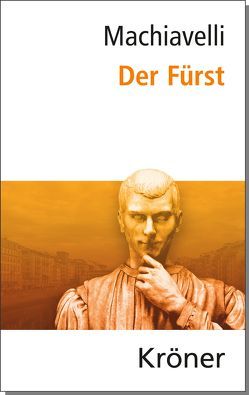 Der Fürst von Machiavelli,  Nicolo, Münkler,  Herfried, Zorn,  Rudolf